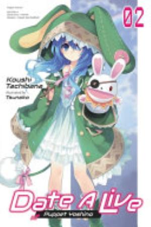 Date a Live Fragment – Date a Bullet, Vol. 2: Puppet Yoshino