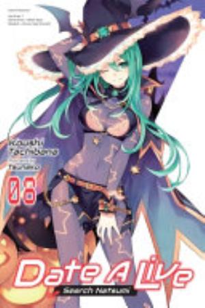 Date a Live Fragment – Date a Bullet, Vol. 8: Search Natsumi