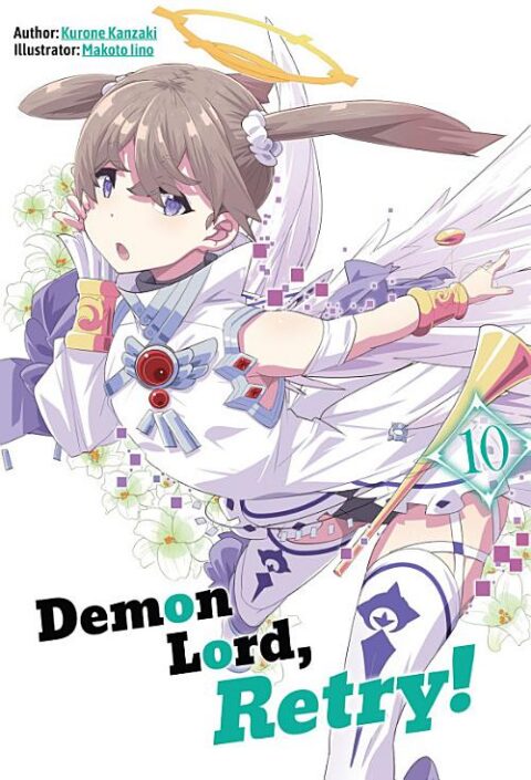 Demon Lord, Retry, Vol. 10: ! 10