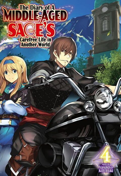 The Diary of a Middle Aged Sage’S Carefree Life in Another World, Vol. 4