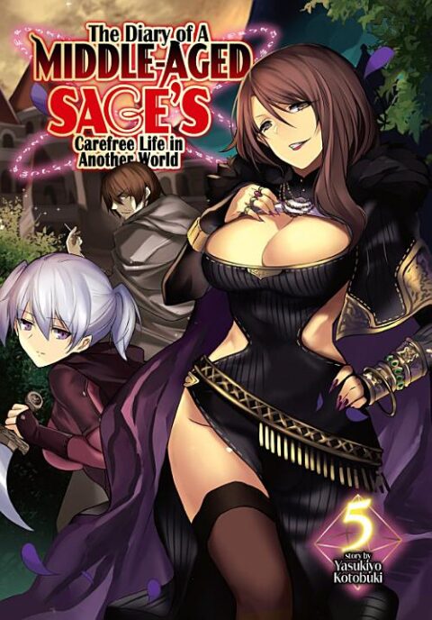 The Diary of a Middle Aged Sage’S Carefree Life in Another World, Vol. 5