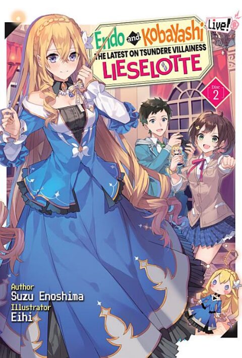 Endo and Kobayashi Live! the Latest on Tsundere Villainess Lieselotte: Disc Ex, Vol. 2: Endo and Kobayashi Live! The Latest on Tsundere Villainess Lieselotte: Disc 2