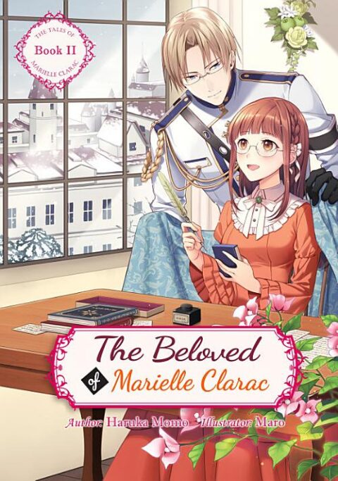 The Engagement of Marielle Clarac, Vol. 2: The Beloved of Marielle Clarac