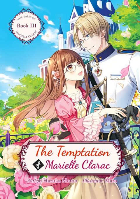 The Engagement of Marielle Clarac, Vol. 3: The Temptation of Marielle Clarac