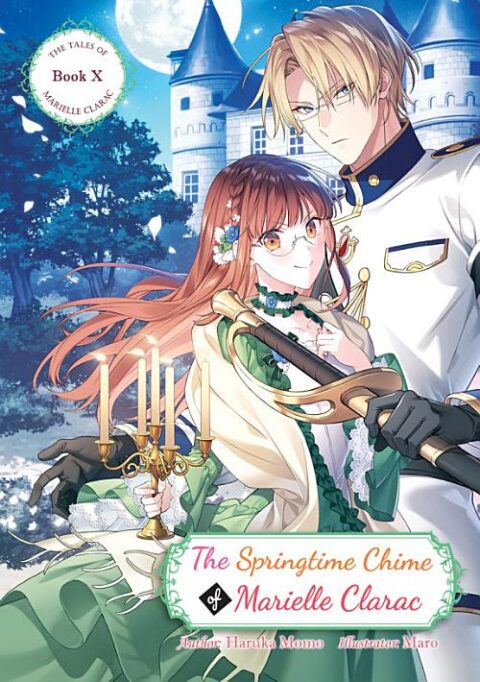 The Engagement of Marielle Clarac, Vol. 10: The Springtime Chime of Marielle Clarac