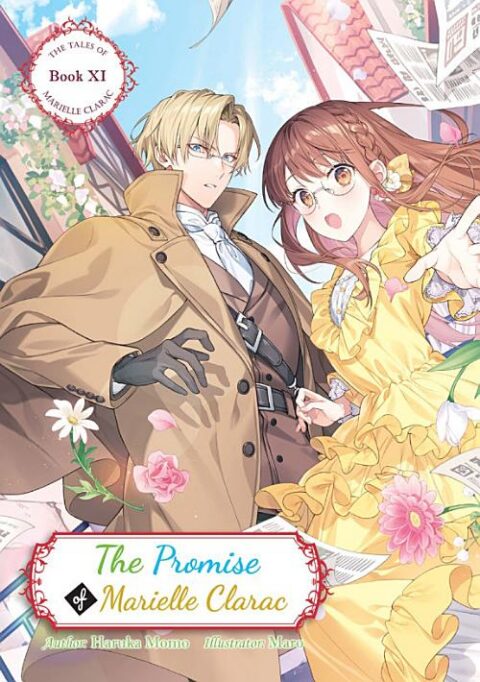 The Engagement of Marielle Clarac, Vol. 11: The Promise of Marielle Clarac