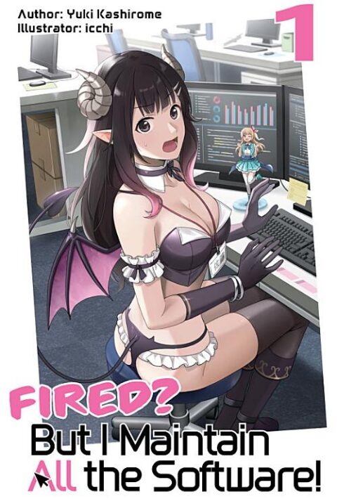 Fired? but I Maintain All the Software! - Complete Light Novel Collection (Vol. 1-3)