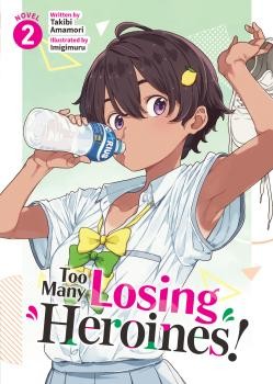Frieren: Beyond Journey’s End Prelude, Vol. 2: Too Many Losing Heroines! (Light Novel) Vol. 2