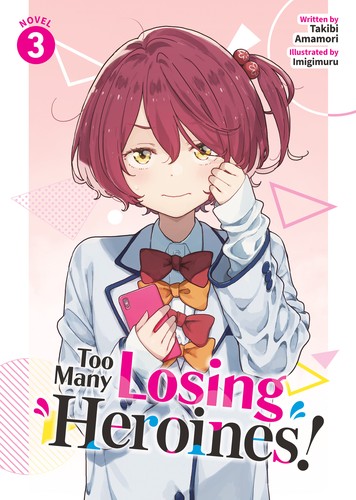 Frieren: Beyond Journey’s End Prelude, Vol. 3: Too Many Losing Heroines! (Light Novel) Vol. 3