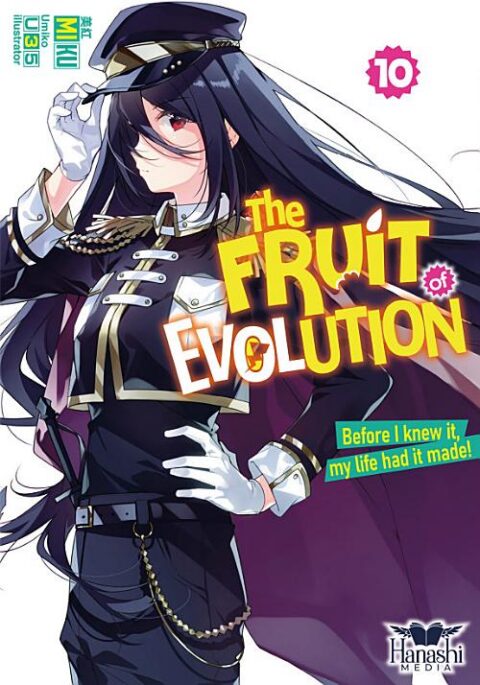 The Fruit of Evolution: Before I Knew It, My Life Had It Made, Vol. 10: The Fruit of Evolution (light novel), Vol. 10