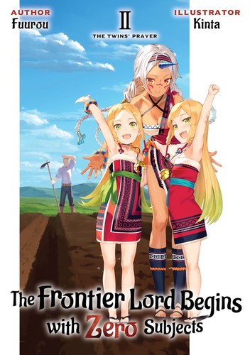 The Frontier Lord Begins with Zero Subjects, Vol. 2: The Twins' Prayer