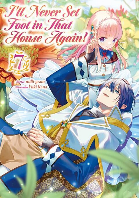Fushi No Kami: Rebuilding Civilization Starts with a Village, Vol. 7