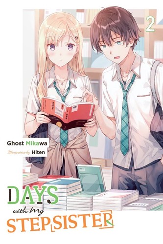 Gimai Seikatsu, Vol. 2: Days with My Stepsister, Vol. 2 (light novel)