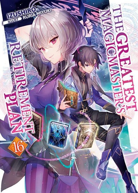The Greatest Magicmaster’S Retirement Plan, Vol. 16: The Greatest Magicmaster's Retirement Plan: Volume 16
