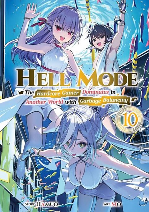 Hell Mode, Vol. 10: Hell Mode Volume 10