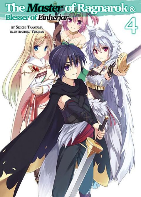 Hyakuren No Haou to Seiyaku No Valkyria, Vol. 4: The Master of Ragnarok & Blesser of Einherjar: Volume 4
