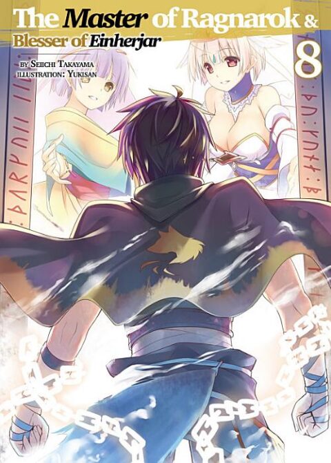 Hyakuren No Haou to Seiyaku No Valkyria, Vol. 8: The Master of Ragnarok & Blesser of Einherjar: Volume 8
