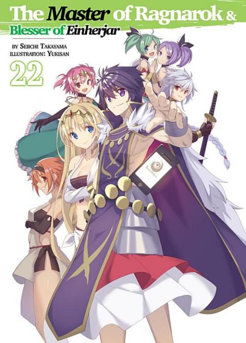 Hyakuren No Haou to Seiyaku No Valkyria, Vol. 22: The Master of Ragnarok & Blesser of Einherjar: Volume 22