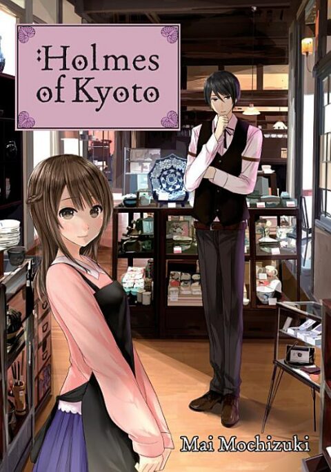 Holmes of Kyoto, Vol. 1: Holmes of Kyoto: Volume 1