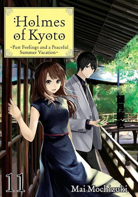 Holmes of Kyoto, Vol. 11: Holmes of Kyoto: Volume 11