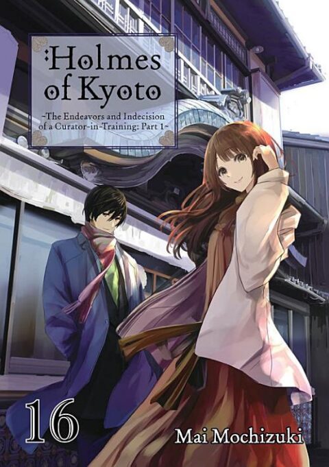 Holmes of Kyoto, Vol. 16: Holmes of Kyoto: Volume 16