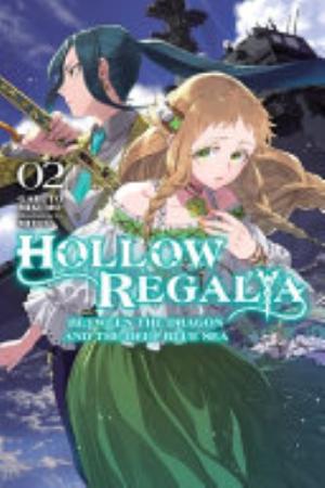 Hollow Regalia, Vol. 2: Hollow Regalia, Vol. 2 (light novel)