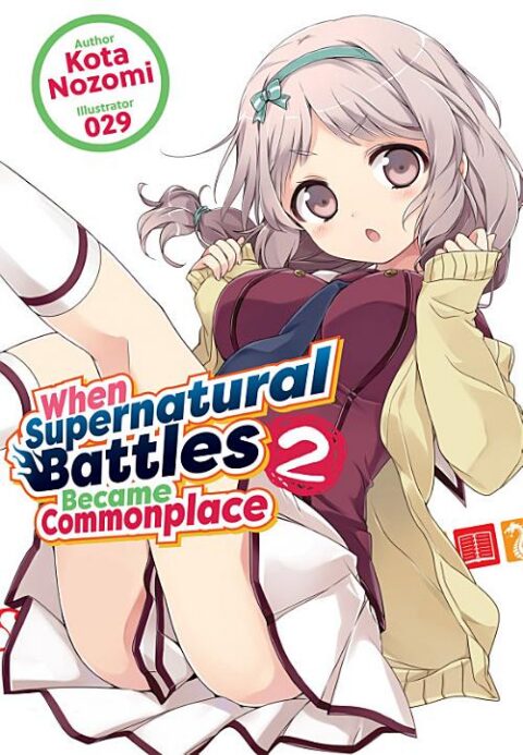 Inou Battle Wa Nichijou Kei No Naka De, Vol. 2: When Supernatural Battles Became Commonplace, Vol. 2