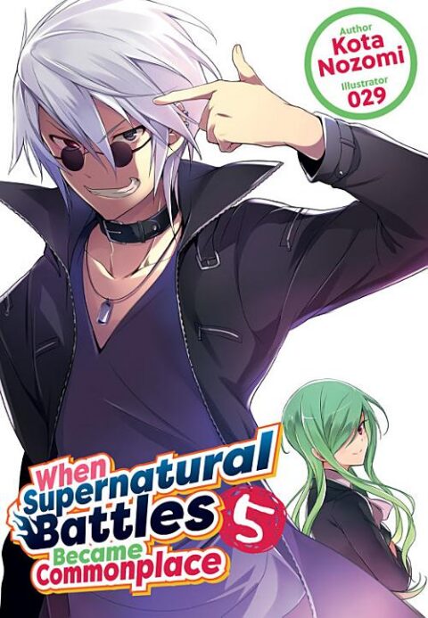 Inou Battle Wa Nichijou Kei No Naka De, Vol. 5: When Supernatural Battles Became Commonplace, Vol. 5