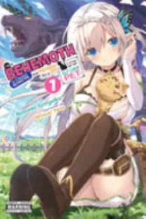 I’m a “Behemoth,” an S Ranked Monster, but Mistaken for a Cat, I Live as an Elf Girl’s Pet - Complete Light Novel Collection (Vol. 1-2)