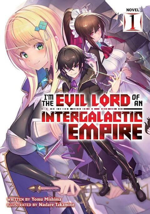 I’M the Evil Lord of an Intergalactic Empire 4 - Complete Light Novel Collection (Vol. 1-10)