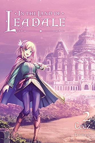 In the Land of Leadale, Vol. 2