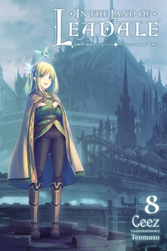 In the Land of Leadale, Vol. 8
