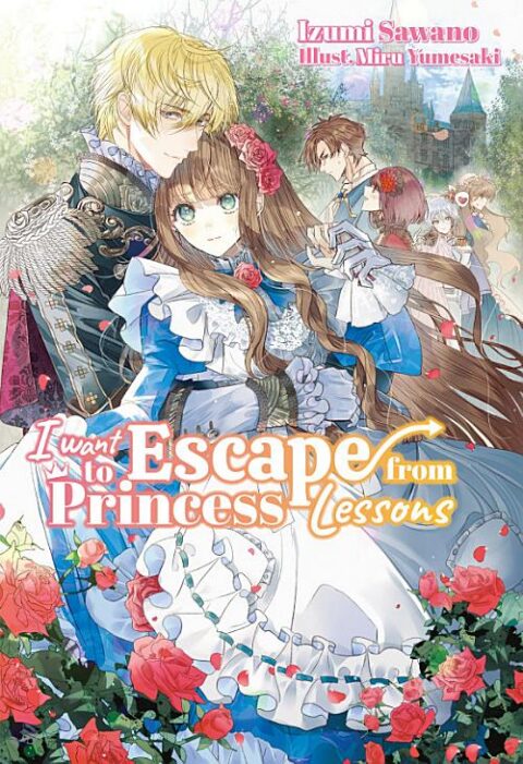 I Want to Escape from Princess Lessons - Complete Light Novel Collection (Vol. 1-3)
