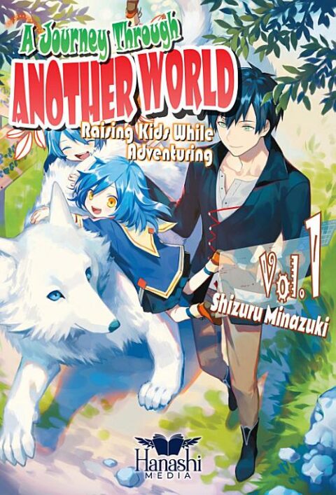 A Journey Through Another World Raising Kids While Adventuring - Complete Light Novel Collection (Vol. 1-3)