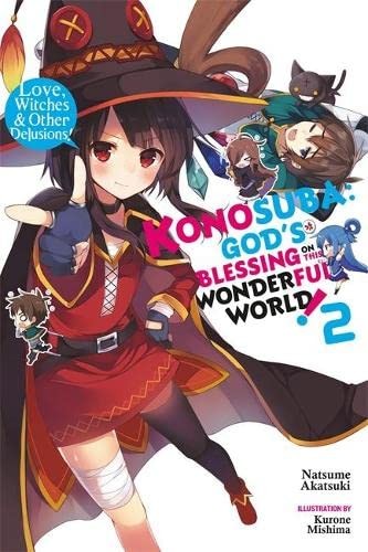 Konosuba: God’s Blessing on This Wonderful World! Fantastic Days, Vol. 2: Love, Witches & Other Delusions!