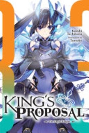 King’S Proposal, Vol. 3: King's Proposal, Vol. 3 (light novel)