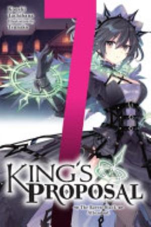 King’S Proposal, Vol. 7: King's Proposal, Vol. 7 (light novel)