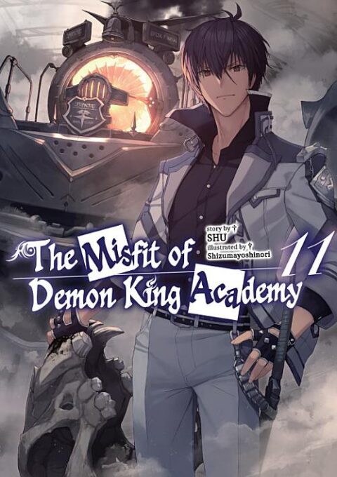 The Misfit of Demon King Academy, Vol. 11: The Misfit of Demon King Academy: Volume 11 (Light Novel)