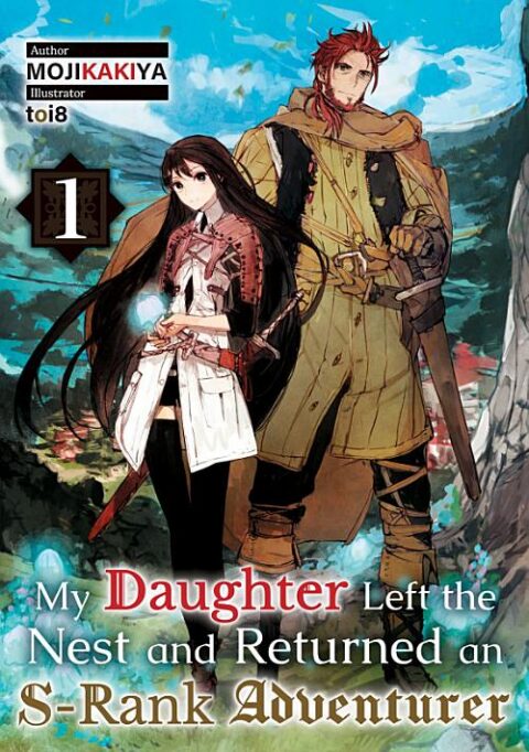 My Daughter Left the Nest and Returned an S Rank Adventurer - Complete Light Novel Collection (Vol. 1-11)