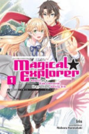Magical Explorer Reborn as a Side Character in a Fantasy Dating Sim - Complete Light Novel Collection (Vol. 1-11)