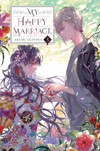 My Happy Marriage, Vol. 3: My Happy Marriage, Vol. 3 (light novel)