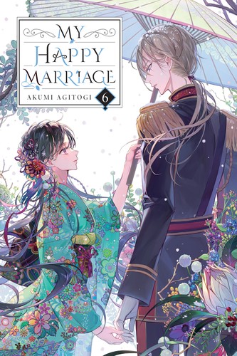 My Happy Marriage, Vol. 6: My Happy Marriage, Vol. 6 (light novel)