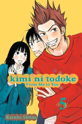 Mirai, Vol. 5: Kimi ni Todoke
