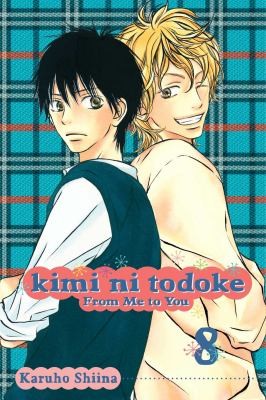 Mirai, Vol. 8: Kimi ni Todoke 8