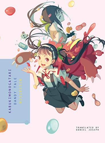 Monogatari Series, Vol. 9: Kabukimonogatari by Nisio Isin