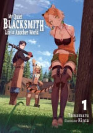 My Quiet Blacksmith Life in Another World - Complete Light Novel Collection (Vol. 1-12)