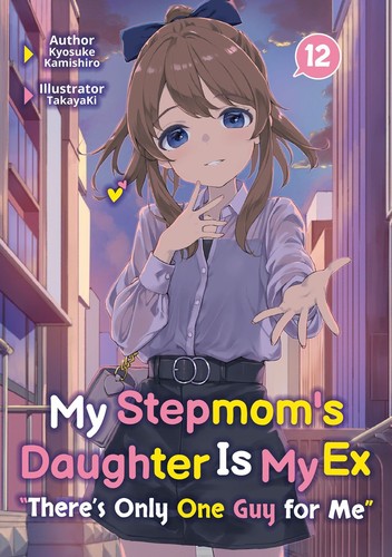 My Stepsister Is My Ex Girlfriend, Vol. 12