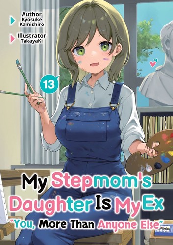 My Stepsister Is My Ex Girlfriend, Vol. 13