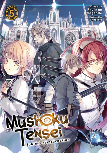 Mushoku Tensei: Jobless Reincarnation – a Journey of Two Lifetimes, Vol. 5
