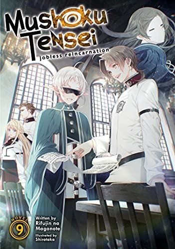 Mushoku Tensei: Jobless Reincarnation – a Journey of Two Lifetimes, Vol. 9